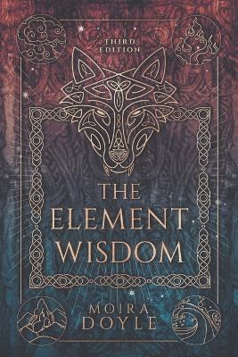 The Element Wisdom - Moira Doyle - cover