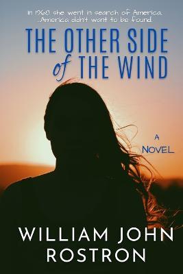 The Other Side of the Wind - William John Rostron - cover