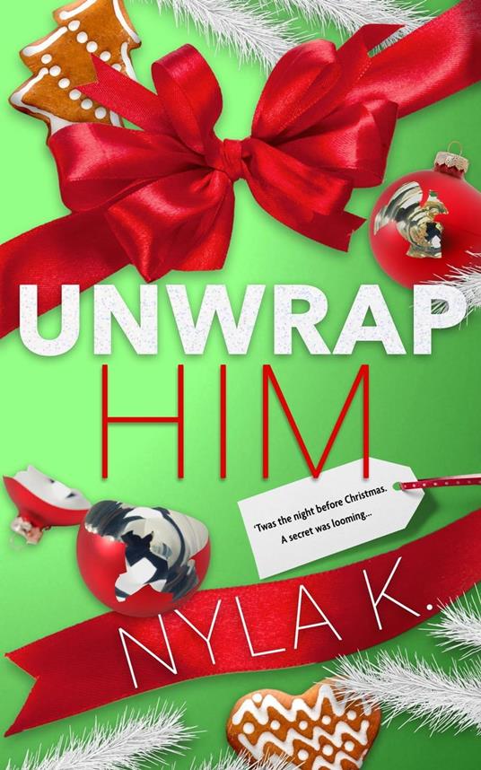 Unwrap Him