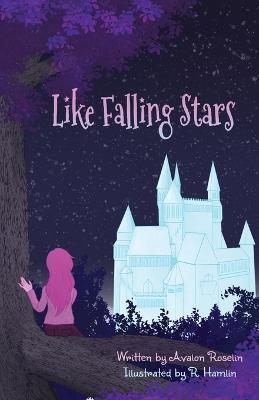 Like Falling Stars - Avalon Roselin - cover