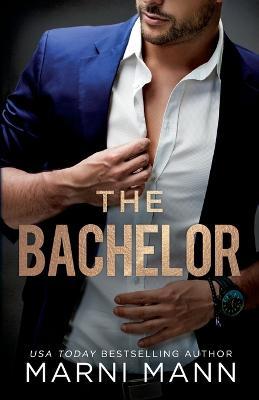 The Bachelor - Marni Mann - cover