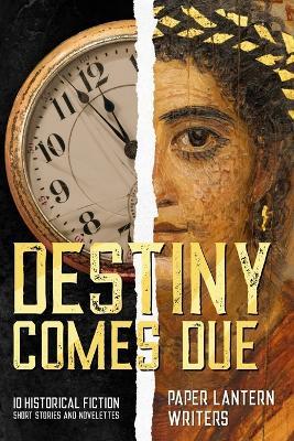 Destiny Comes Due - Anne M Beggs,Ana Brazil,Edie Cay - cover