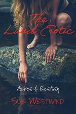 The Land Erotic