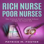 Rich Nurse Poor Nurses