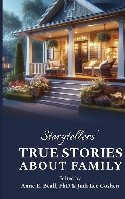 Storytellers' True Stories about Family - cover