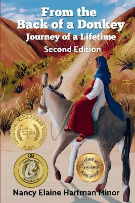 From the Back of a Donkey, Journey of a Lifetime - Second Edition: Second Edition - Nancy Elaine Hartman Minor - cover