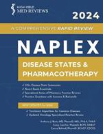2024 NAPLEX - Disease States & Pharmacotherapy: A Comprehensive Rapid Review
