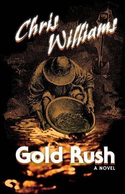 Gold Rush - Chris Williams - cover