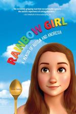 Rainbow Girl: A Memoir of Autism and Anorexia