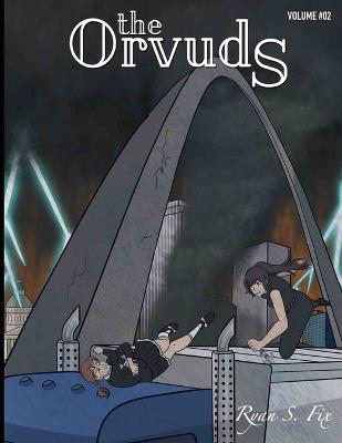 The Orvuds: Volume Two - Ryan Fix - cover