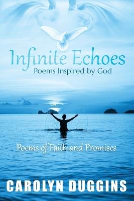 Infinite Echoes - Carolyn Duggins - cover