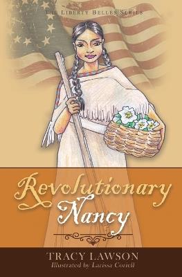Revolutionary Nancy - Tracy Lawson - cover