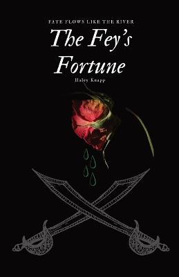 The Fey's Fortune - Haley N Knapp - cover