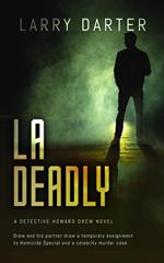 LA Deadly