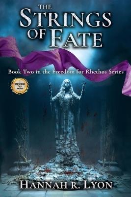 The Strings of Fate - Hannah R Lyon - cover