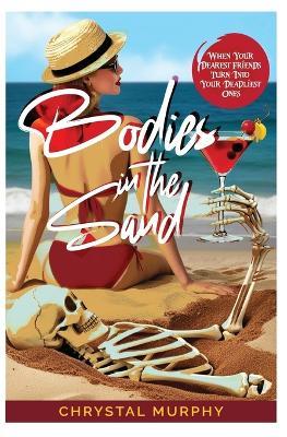 Bodies in the Sand - Chrystal Murphy - cover