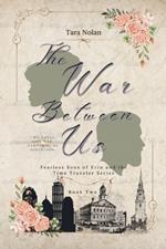 The War Between Us