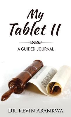 My Tablet II - Kevin Abankwa - cover