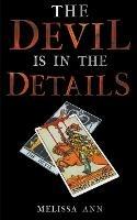 The Devil is in the Details - Melissa Ann - cover