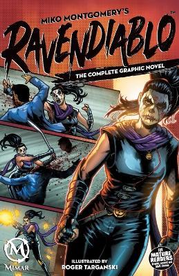 Ravendiablo: The Complete Graphic Novel - Miko Montgomery - cover