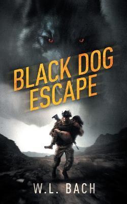 Black Dog Escape - William Bach - cover