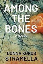 Among the Bones