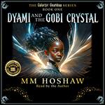 Dyami and the Gobi Crystal