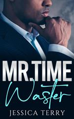 Mr. Time Waster