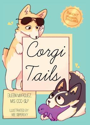 Corgi Tails - Eileen Marquez - cover