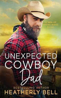 Unexpected Cowboy Dad - Heatherly Bell - cover