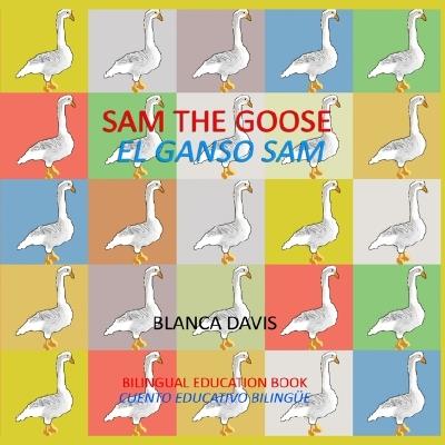 Sam the Goose - Blanca Davis - cover