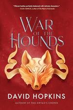 War of the Hounds: Tales from Efre Ousel Interlude