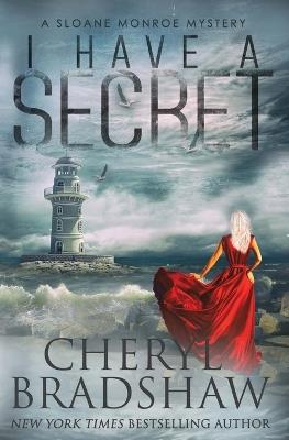 I Have a Secret - Cheryl Bradshaw - cover