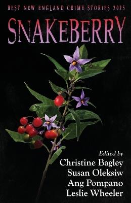 Snakeberry: Best New England Crime Stories 2025 - cover