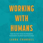Working With Humans