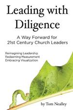 Leading with Diligence