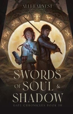 Swords of Soul and Shadow: A Science Fantasy Romance Series - Alli Earnest - cover