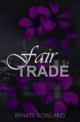 Fair Trade - Renate Rowland - cover