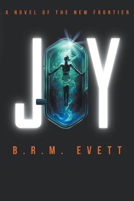 Joy - B R M Evett - cover