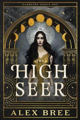 The High Seer - Alex Bree - cover