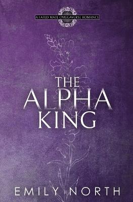The Alpha King - Emily North - cover