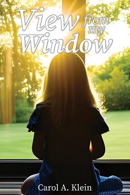 View from my Window - Carol Klein - cover