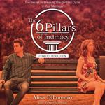 6 Pillars of Intimacy Conflict Resolution, The