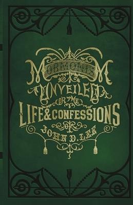 Mormonism Unveiled - John D Lee - cover