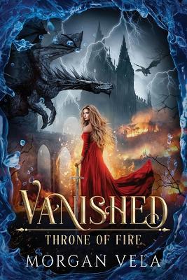 Vanished Throne of Fire - Morgan Vela - cover