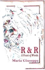R&r: A Feast of Words