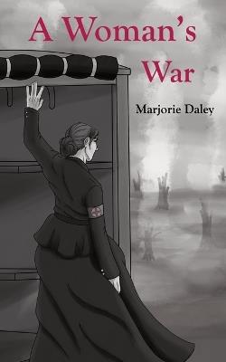 A Woman's War - Marjorie Daley - cover