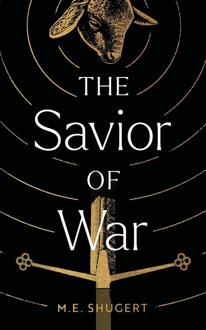 The Savior of War - M.E. Shugert - ebook