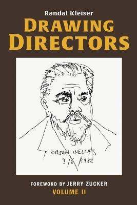 Drawing Directors: Volume II - Randal Kleiser - cover