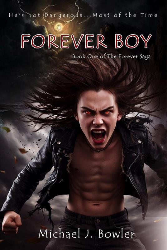 Forever Boy - Michael J. Bowler - ebook